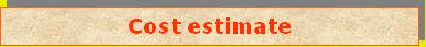 cost estimate